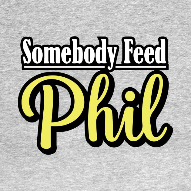 Somebody Feed Phil Logo by claybaxtermckaskle